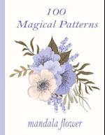 100 Magical Patterns mandala flower