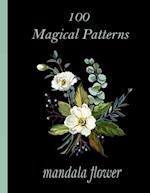 100 Magical Patterns mandala flower