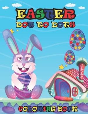 Easter Dot to Dots Coloring Book