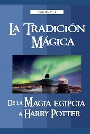 La Tradición Mágica