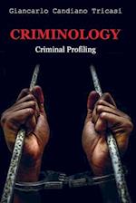 Criminology : Criminal profiling 