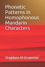 Phonetic Patterns in Homophonous Mandarin Characters
