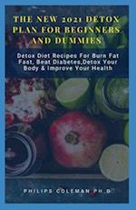 The New 2021 Detox Plan for Beginners and Dummies