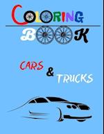 Coloring Book for boys cars & trucks: for small and smaller boys who loves automotive 27 pages 