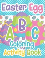 Easter Egg ABC Coloring And Activity Book