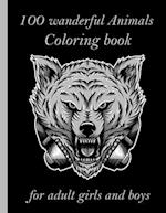 100 wanderful Animals Coloring book for adult girls and boys