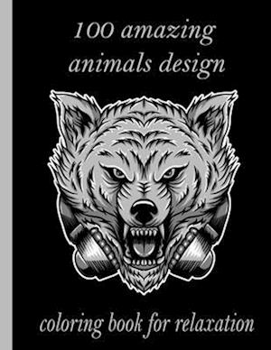 100 amazing animals design coloring book for relaxation