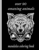 over 90 amazing animals mandalas coloring book