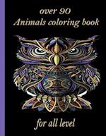 over 90 Animals coloring book for all level