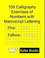 100 Calligraphy Exercises of Numbers with Manuscript Lettering