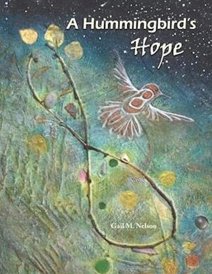 A Hummingbird's Hope