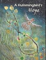 A Hummingbird's Hope 