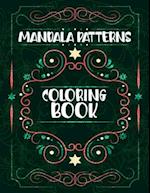 Mandala Patterns Coloring Book: Holiday Mandalas Easter Christmas Halloween St Patrick and More, Beautiful Mandala Patterns, Mandalas Coloring Book Fo