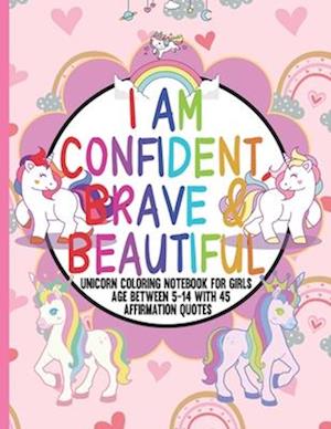 I Am Confident, Brave & Beautiful