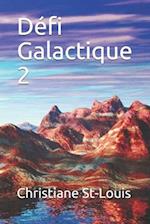 Défi Galactique 2