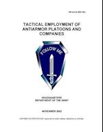 FM 3-21.91 (FM 7-91) Tactical Employment of Antiarmor Platoons and Companies