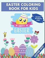 Easter Coloring Book For Kids: For Ages 4-8 Boys and Girls A Collection of Fun And Amazing Easter Pages 