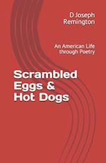 Scrambled Eggs & Hot Dogs