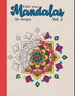 Color your Mandalas Vol. 2