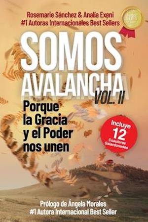 Somos Avalancha Volumen II