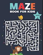 Maze Book For Kids Ages 4