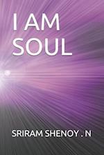 I Am Soul