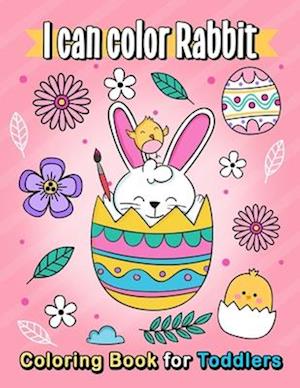 I can Color Rabbit coloring book for toddlers