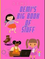 Demi's Big Book of Stuff