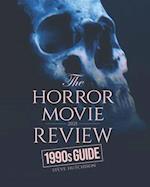 The Horror Movie Review: 1990s Guide (2021) 