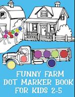 Funny Farm Dot Marker Book For Kids 2-5