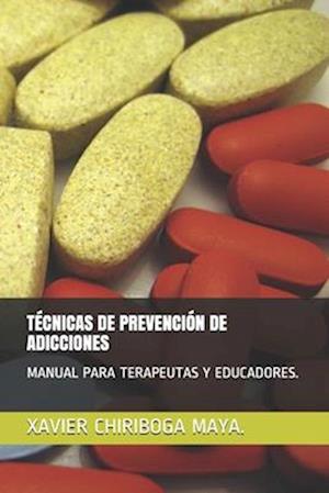 Técnicas de Prevención de Adicciones