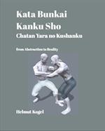 Kata Bunkai, Kanku Sho, Chatan Yara no Kushanku