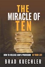 The Miracle Of Ten