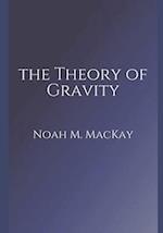 The Theory of Gravity