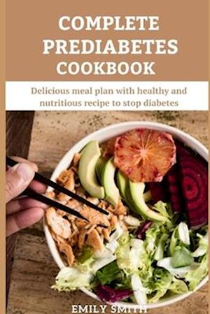 Complete Prediabetes Cookbook