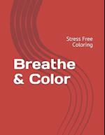 Breathe & Color