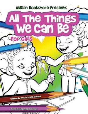 Nubian Bookstore Presents All The Things We Can Be For Girls