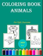 Coloring Book For Kids Awesome Animals ages 2-4