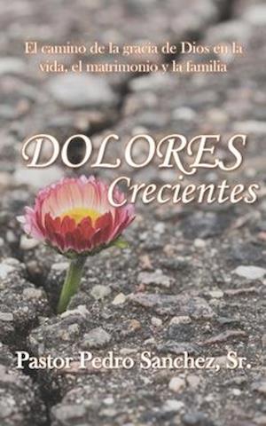 Dolores Crecientes