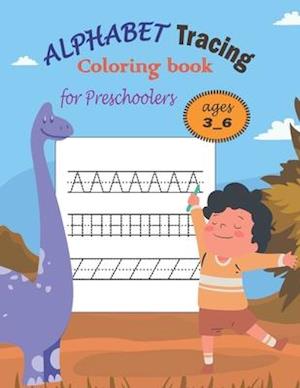 Alphabet tracing coloring book for preschoolers ages 3_6