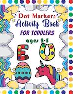 Dot Markers Activity Book For Toddlers Ages 2-5