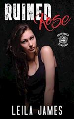 Ruined Rose: A High School Bad Boy Romance 