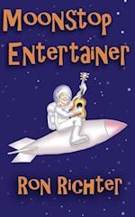 Moonstop Entertainer 