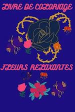 Livre de Coloriage Fleurs Relaxantes