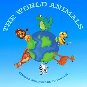 THE WORLD ANIMALS : BOOK WITH COLOURING PAGES