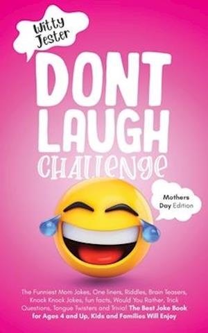 Don't Laugh Challenge - Mother's Day Edition