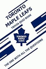 Toronto Maple Leafs Trivia Quiz Book