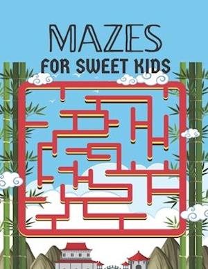 Mazes for Sweet Kids