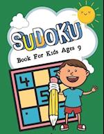 SUDOKU Book For Kids Ages 9