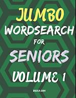 Jumbo Wordsearch for Seniors: 200 Stimulating Puzzles in Large Print 